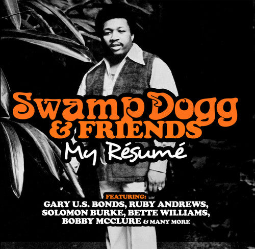 Swamp Doggs & Friends: My Resume: Swamp Doggs & Friends: My Resume