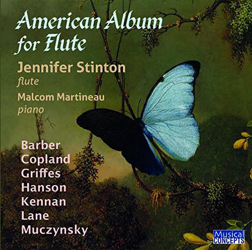 Stinton, Jennifer / Martineau, Malcolm: American Album for Flute