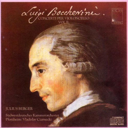 Boccherini / Berger / Czarnecki: Cello Cti: In D, in B, in C, in D