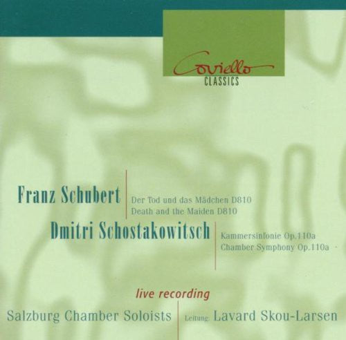 Schubert / Shostakovich / Salzburg Chamber / Larse: String Quartet