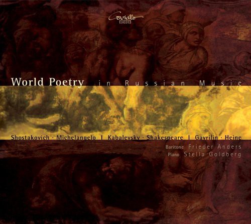 Shostakovich / Kabalevsky / Gavrilin / Anders: World Poetry in Russian Music: Works for Baritone