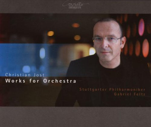 Jost / Stuttgarter Philharmoniker / Feltz: Works for Orchestra