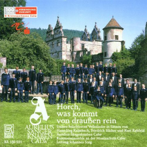 Aurelius Boys Choir: Horch Was Kommt Von Draussen Rein: German Folksong