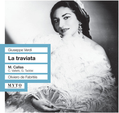 Verdi / Callas / Valleti / Toddei / Giron / Farfan: La Traviata