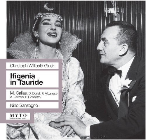 Gluck / Callas / Martelli / Piva / Malagu: Iphigenia in Tauride