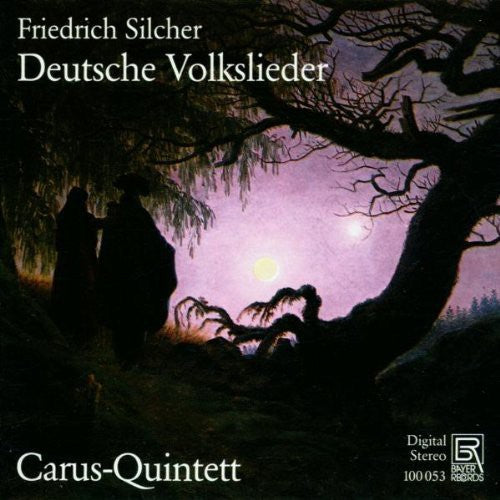 Silcher / Carus Qnt: German Lieder