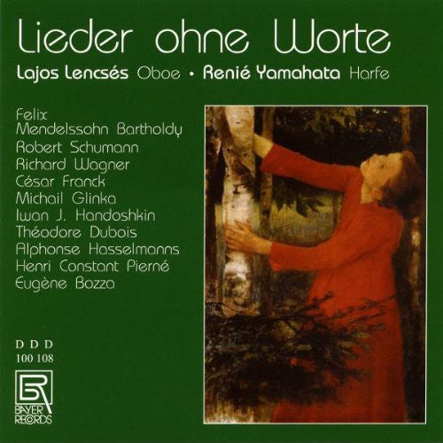 Mendelssohn / Lencses / Yamahata: Lieder Ohne Worte