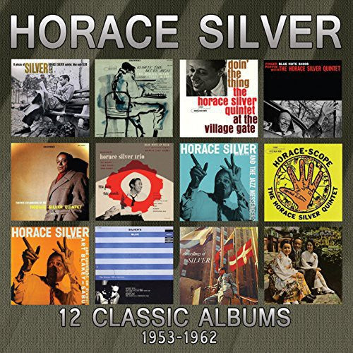 Silver, Horace: 12 Classic Albums: 1953-1962