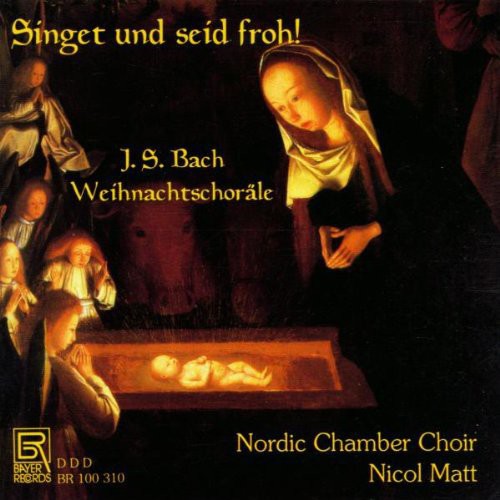 Bach, J.S. / Matt / Nordic Chamber Choir: Christmas Chorals