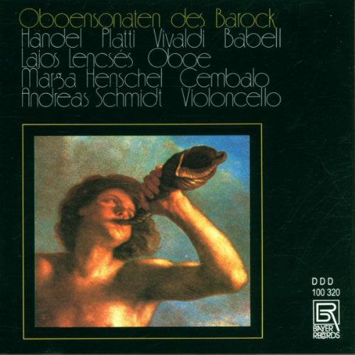 Handelplatti / Lencses / Schmid / Scheurich: Baroque Oboe Sons