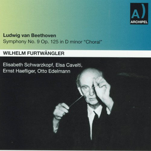 Beethoven / Furtwangler: Sinfonie 9: Schwarzkopf