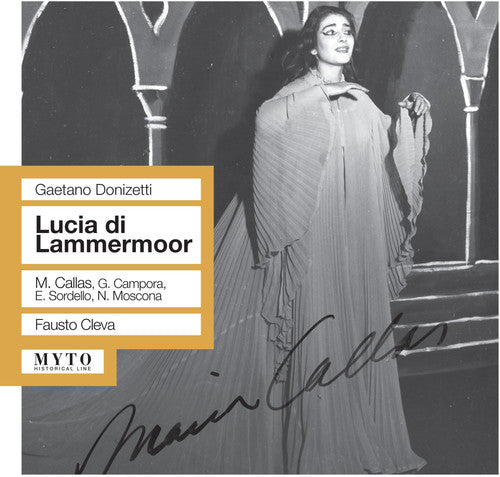 Donizetti / Callas: Lucia Di Lammermoor