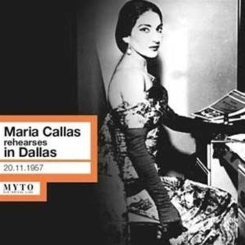 Callas / Callas: Maria Callas Rehearses