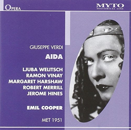 Verdi / Welitsch: Aida: Welitsch-Vinay-Harshaw