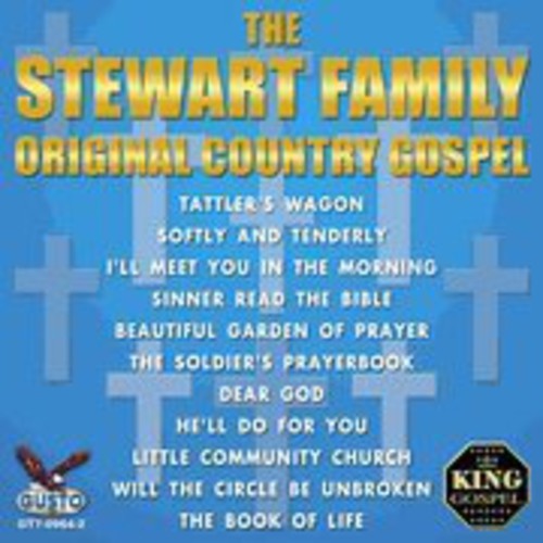 Stewart Family: Original Country Gospel