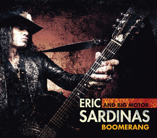 Sardinas, Eric & Big Motor: Boomerang