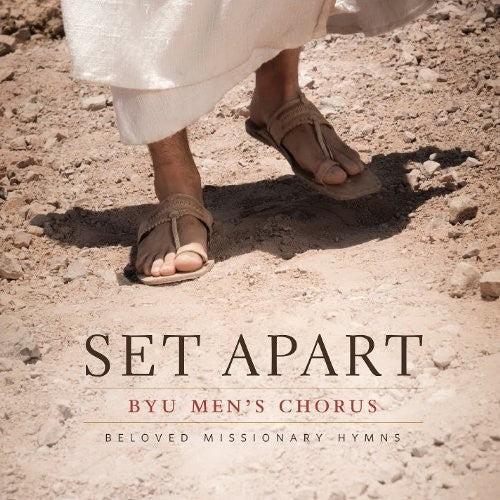 Partridge / Byu Mens Chorus: Set Apart: Beloved Missionary