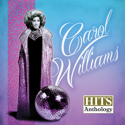 Williams, Carol: Hits Anthology