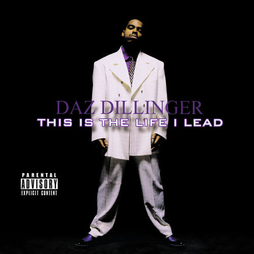 Dillinger, Daz: This Is Life I Lead