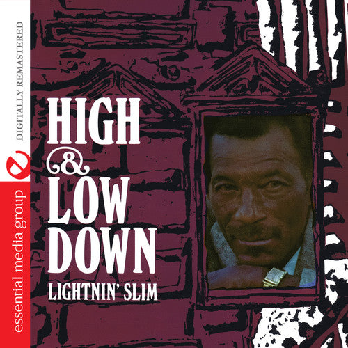 Lightnin Slim: High & Low Down