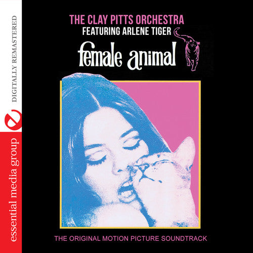 Pitts, Clay: Female Animal (Original Soundtrack)