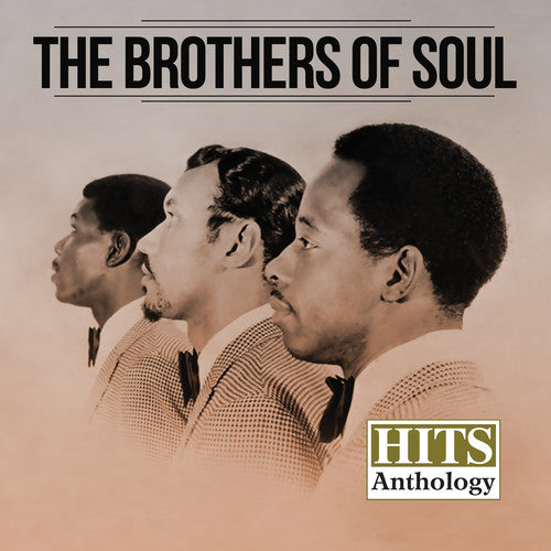 Brothers of Soul: Hits Anthology