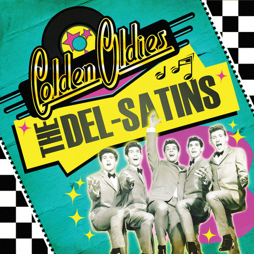 Del-Satins: Golden Oldies