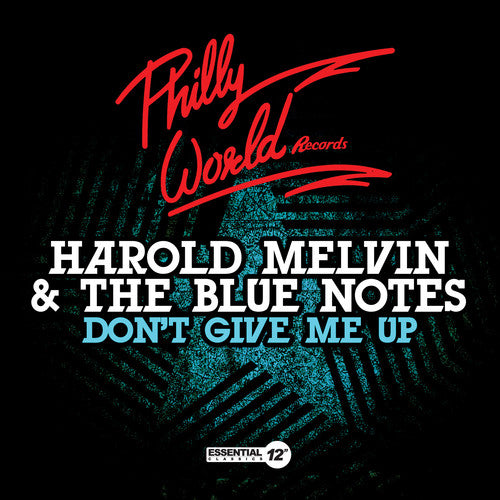 Melvin, Harold & Blue Notes: Don't Give Me Up