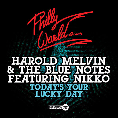 Melvin, Harold & Blue Notes Featuring Nikko: Today's Your Lucky Day