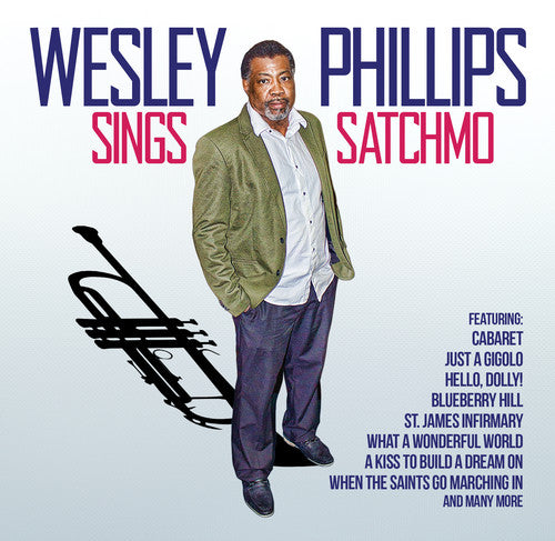 Phillips, Wesley: Sings Satchmo