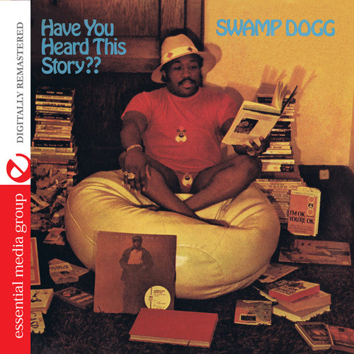 Swamp Dogg: Have You Heard This Story