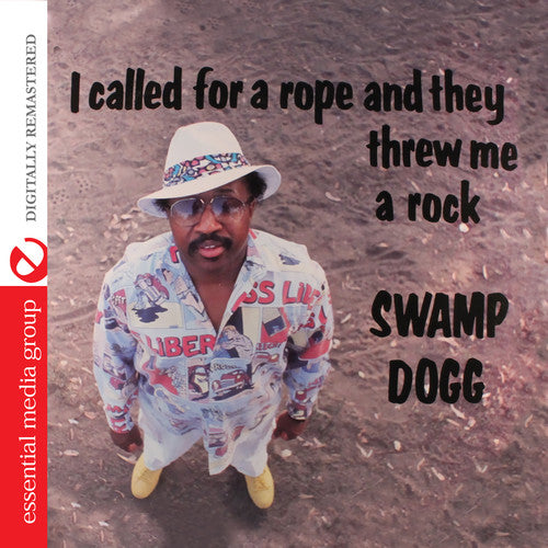 Swamp Dogg: I Called for a Rope & They Threw Me a Rock