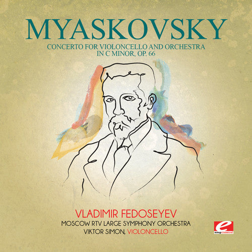 Myaskovsky, Nikolay: Myaskovsky: Concerto for Violoncello and Orchestra