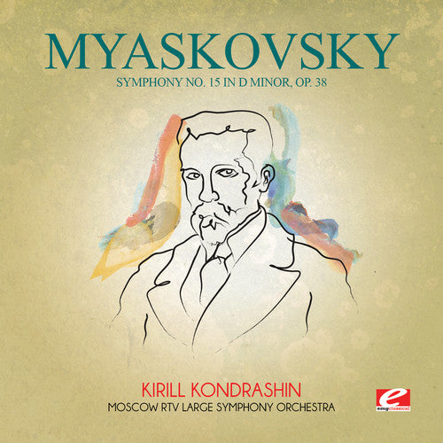 Myaskovsky, Nikolay: Myaskovsky: Symphony No 15 in D minor, Op 38