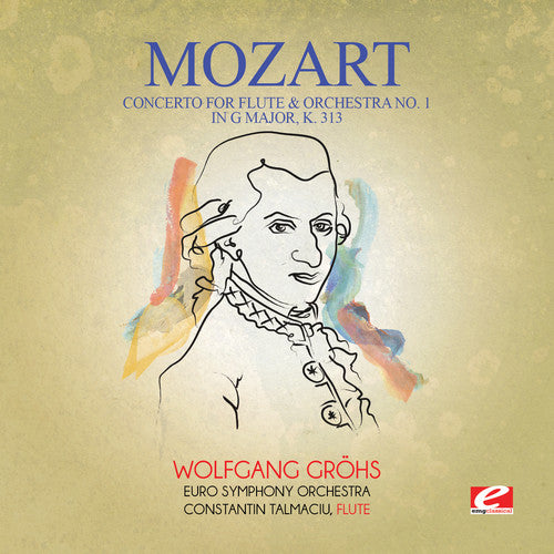 Mozart: Concerto for Flute & Orchestra No. 1 in G Major K.
