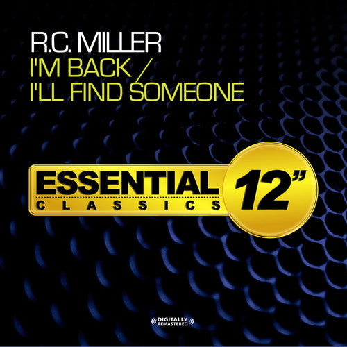 Miller, R.C.: I'm Back / I'll Find Someone