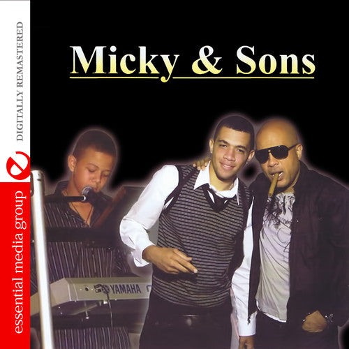 Martelly, Michel: Micky & Sons
