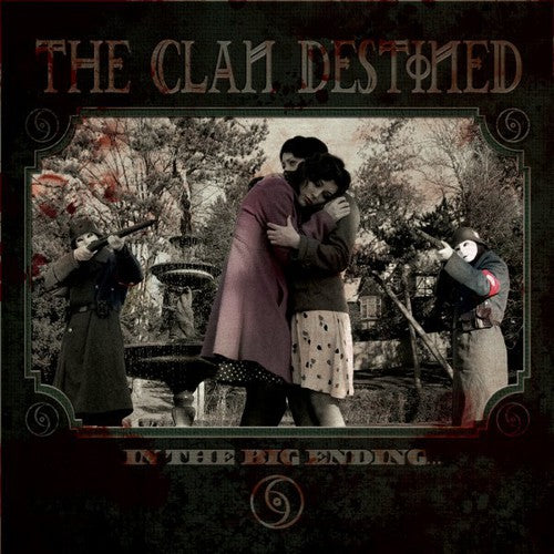 Clan Destined: In the Big Ending