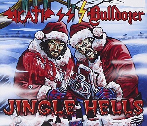 Death Ss / Bulldozer: Jingle Hells