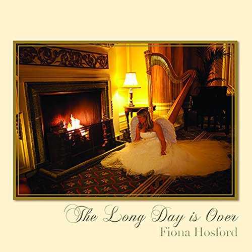 Hosford, Fiona: Long Day Is Over