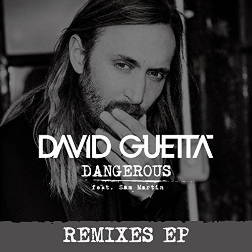 Guetta, David: Dangerous