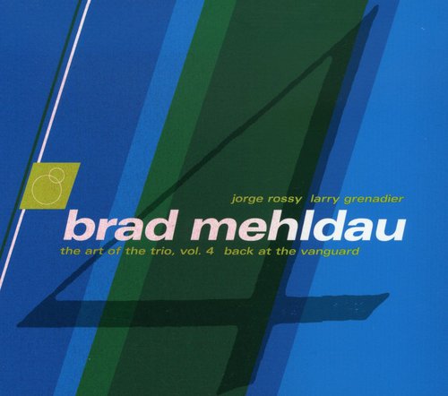 Mehldau, Brad: Art Of The Trio 4: Back At The Vanguard