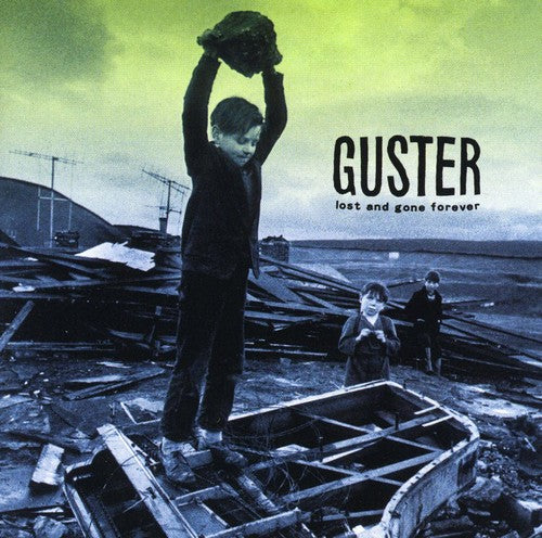 Guster: Lost and Gone Forever