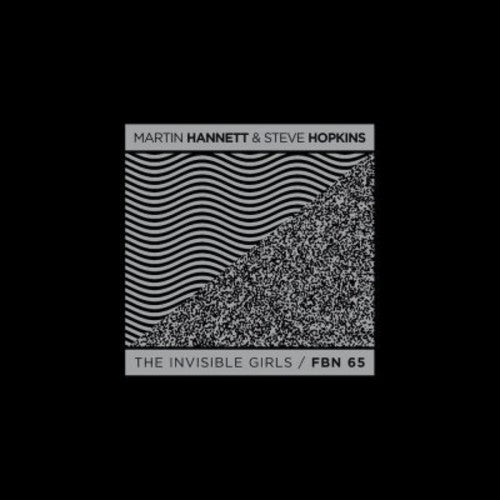 Hannett, Martin / Hopkins, Steve: Invisible Girls