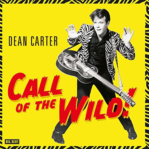 Carter, Dean: Call of the Wild