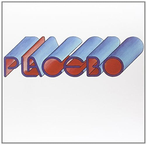 Placebo (Belgium): Placebo