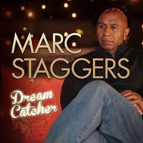 Marc Staggers: Dream Catcher