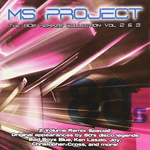Ms Project: 80's Remixes Collection 2 & 3