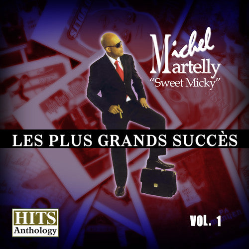 Martelly, Michel Sweet Micky: Hits Anthology 1: Plus Grands Succes