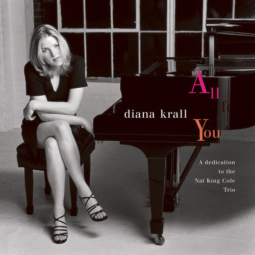 Krall, Diana: All for You: Dedication to the Nat King Cole Trio